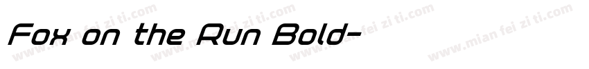 Fox on the Run Bold字体转换